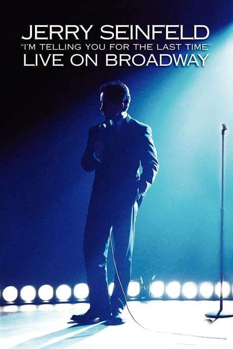 Jerry Seinfeld: I’m Telling You for the Last Time